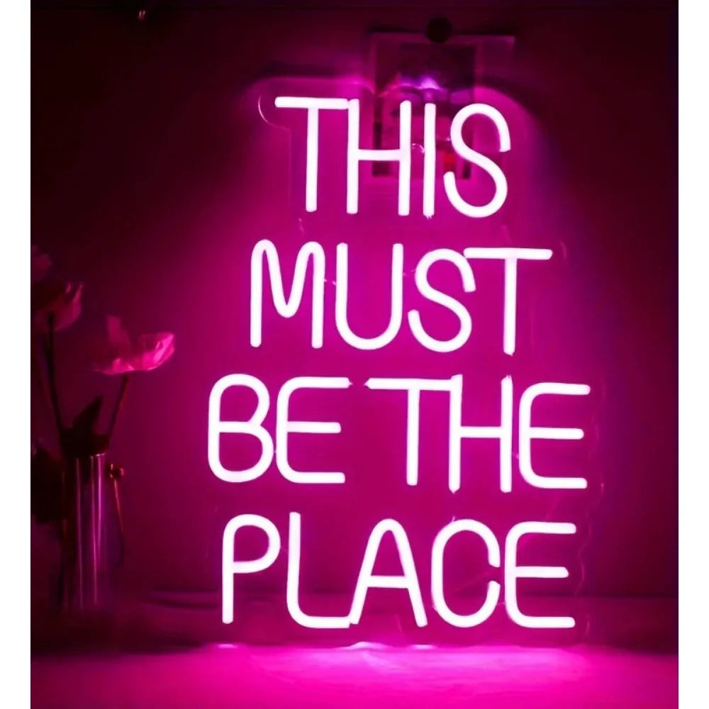 Hign-concerned Neon Lights This Must Be The Place Decor by superior interior and more